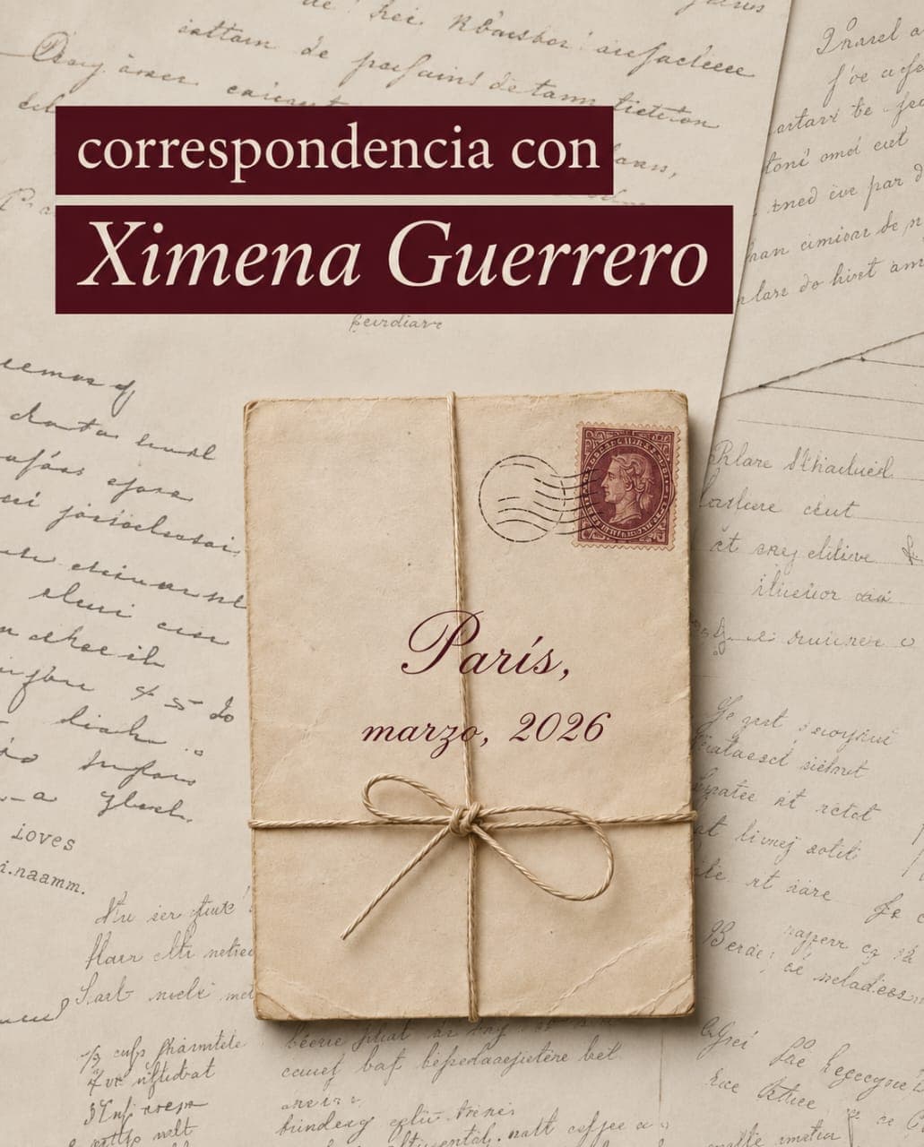 Correspondencia con Ximena Guerrero